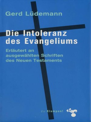 cover image of Die Intoleranz des Evangeliums